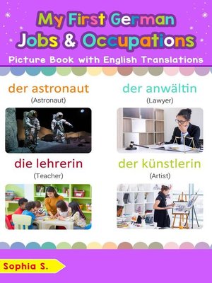 cover image of My First German Jobs and Occupations Picture Book with English Translations